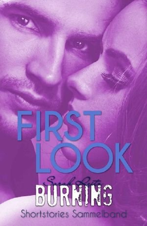 [Burning Bonus-Shortstory 00] • First Look · Burning Bonus Shortstories · Sammelband